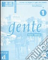 Gente. Curso de español para italianos. Libro del profesor-Gente de la calle. Guía didáctica. Con DVD. Vol. 1 libro di Martin Peris Ernesto Sans Baulenas Neus