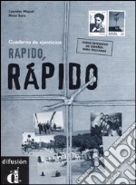 Rápido, rápido. Curso intensivo de Español. Cuaderno de ejercicios libro