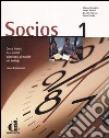 Socios. Curso básico de español orientado al mundo del trabajo. Libro del alumno. Vol. 1 libro