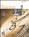 Socios. Curso básico de español orientado al mundo del trabajo. Libro del profesor. Vol. 1 libro