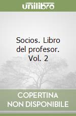 Socios. Libro del profesor. Vol. 2 libro