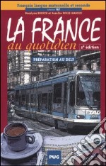 La France au quotidien