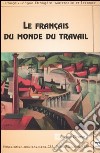 Le français du monde du travail libro