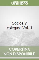 Socios y colegas. Vol. 1 libro
