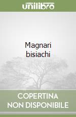 Magnari bisiachi libro