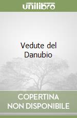 Vedute del Danubio libro