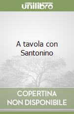 A tavola con Santonino libro