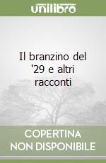 Il branzino del '29 e altri racconti libro