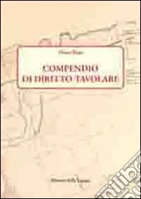 Compendio di diritto tavolare