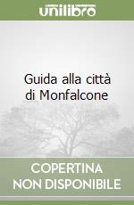 Guida alla città di Monfalcone