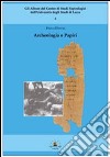 Archeologia e papiri libro di Davoli Paola