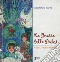 Picchio, Pirulo e Pachitin