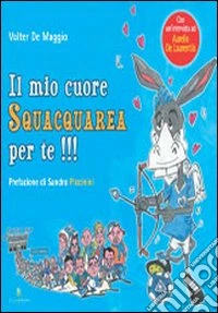 Il mio cuore squacquarea per te!!!