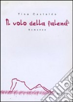 Il volo della falena libro