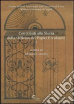 Contributi alla storia dell'Officina dei papiri ercolanesi libro