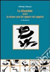 La situazione ovvero lo strano caso del signore col cappello libro di Salucci Alfredo