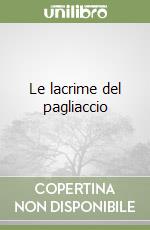 Le lacrime del pagliaccio libro