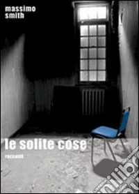 Le solite cose