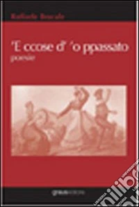 Ccose d''o passato ('E)