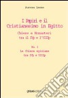 I papiri e il cristianesimo in Egitto. Chiese e monasteri tre il IVp el'VIIIp libro