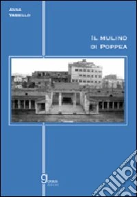 Il mulino di Poppea libro
