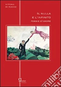 Il nulla e l'infinito libro