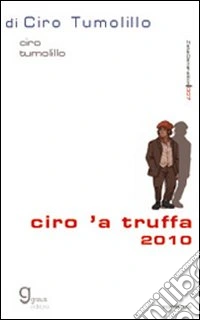 Ciro 'a truffa