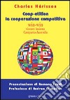 Coop-etition. La cooperazione competitiva libro di Hèrisson Charles