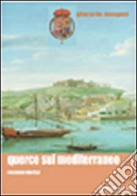 Querce sul Mediterraneo