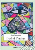 Dipinti d'anima libro