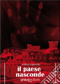 Il paese nasconde libro