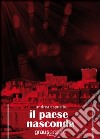 Il paese nasconde libro