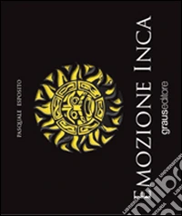 Emozione Inca