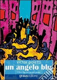 Un angelo blu