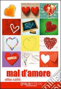 Mal d'amore libro