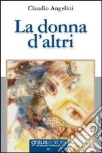 La donna d'altri libro