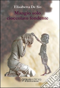 Mangio solo cioccolato fondente libro