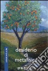 Desiderio di metafisica libro