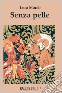 Senza pelle