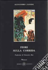 Fiori sulla corrida