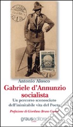 Gabriele D'Annunzio socialista libro