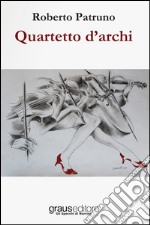 Quartetto d'archi libro