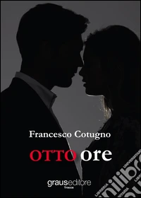 Otto ore