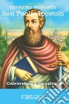 San Paolo apostolo. Conversione e vocazione libro
