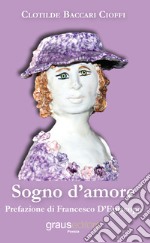 Sogno d'amore libro