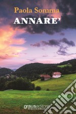 Annarè libro