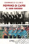 Peppino di Capri e i suoi Rockers libro