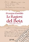 Le ragioni del boia. Giustizia, giustizieri e giustiziati libro