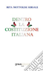 Dentro la Costituzione italiana libro