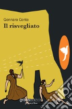 Il risvegliato